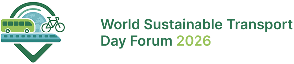 World Sustainable Transport Day Forum 2026